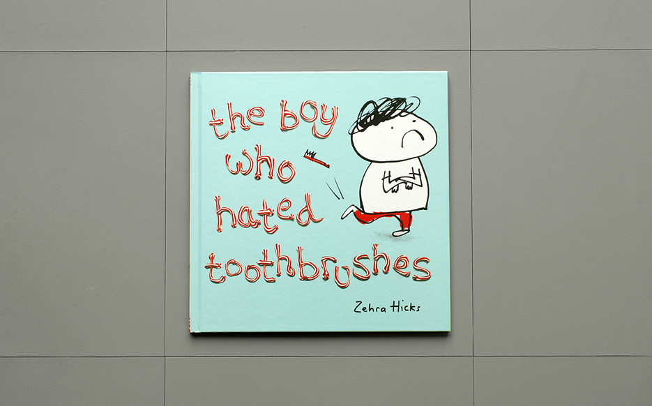 The Boy Who Hated Toothbrushes cover